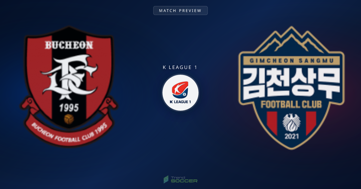 부천 FC vs 김천 상무 프리뷰: K리그1 경기 분석