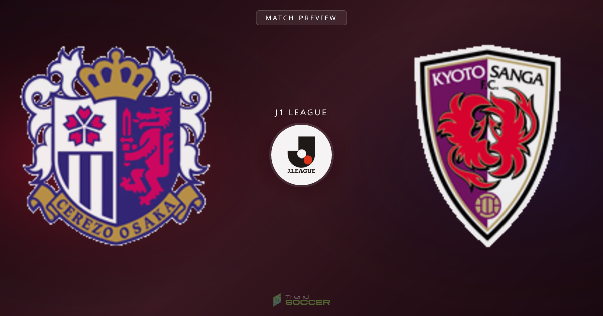 J리그 프리뷰: 세레소 오사카 vs 교토 상가 전력 비교