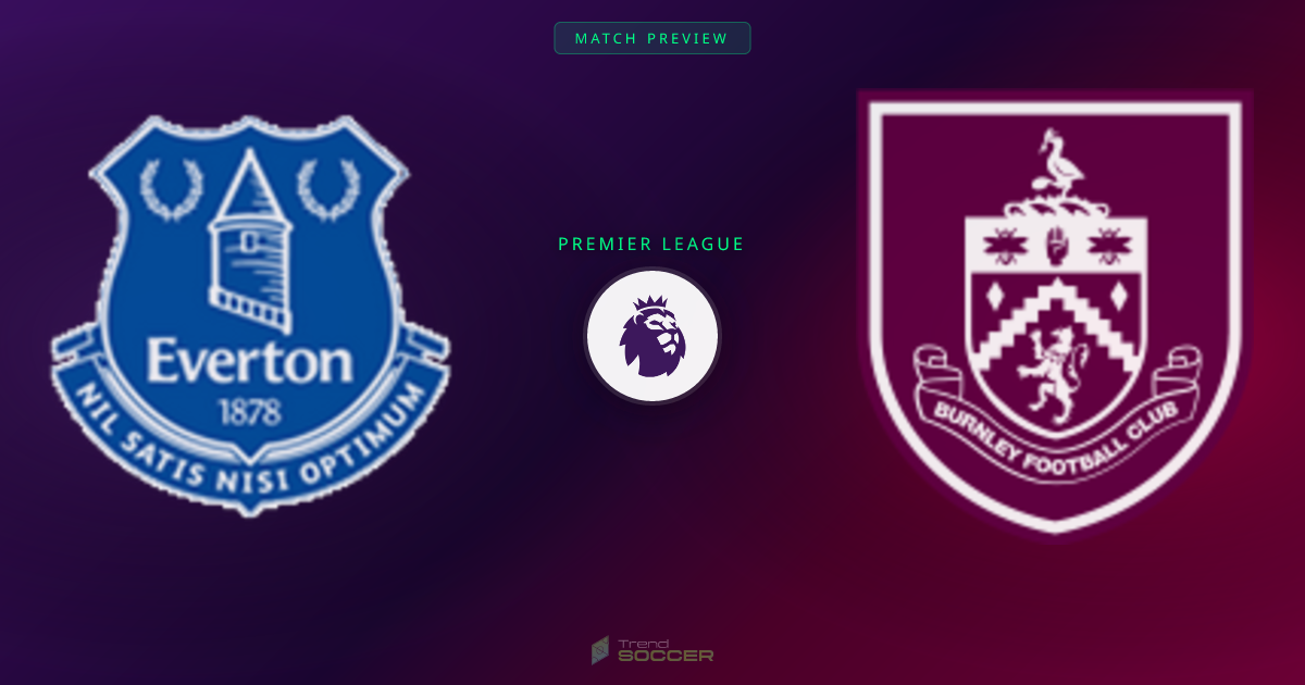 에버턴 vs Burnley | 프리미어리그 매치 분석
