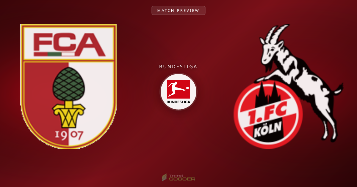 아우크스부르크 vs 1. FC Köln: 분데스리가 매치 프리뷰 및 예측