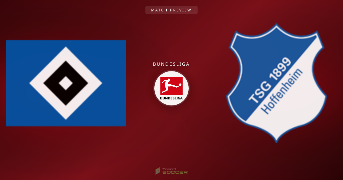 함부르크 vs 1899 Hoffenheim, 분데스리가 관전 포인트는?