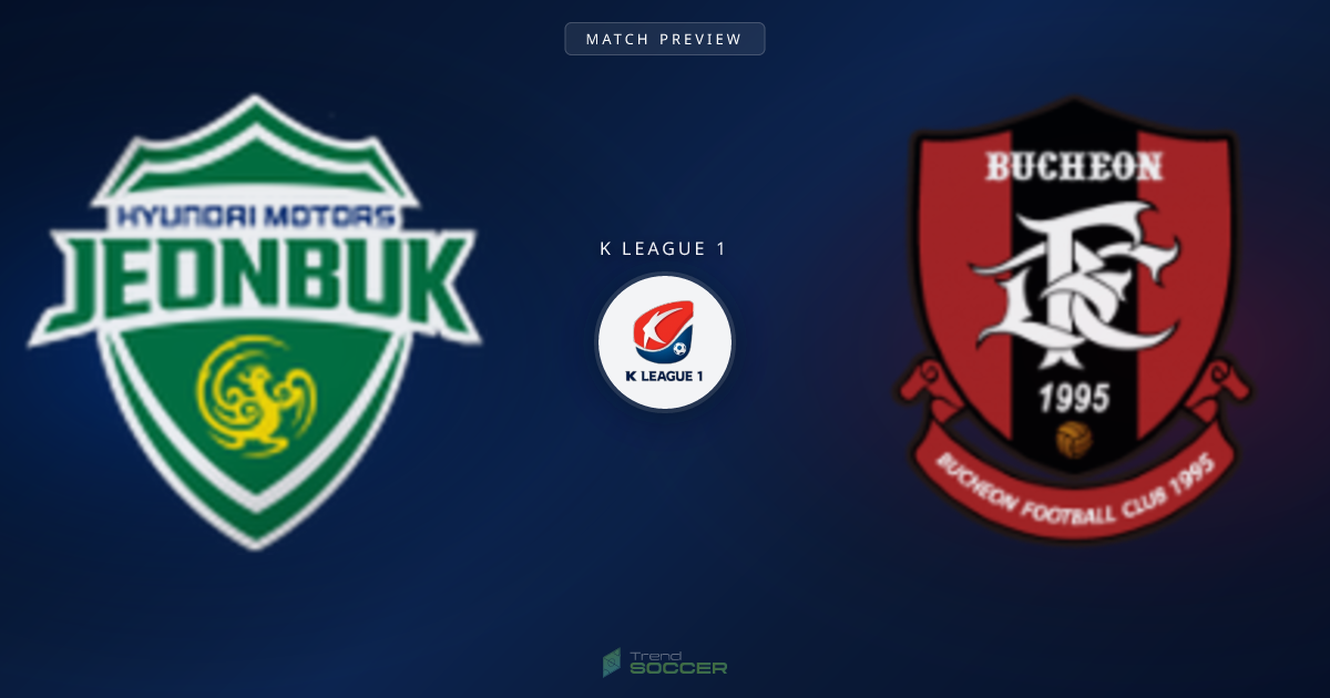 새 시즌 Jeonbuk Motors vs Bucheon FC 1995, K리그1 개막전 프리뷰
