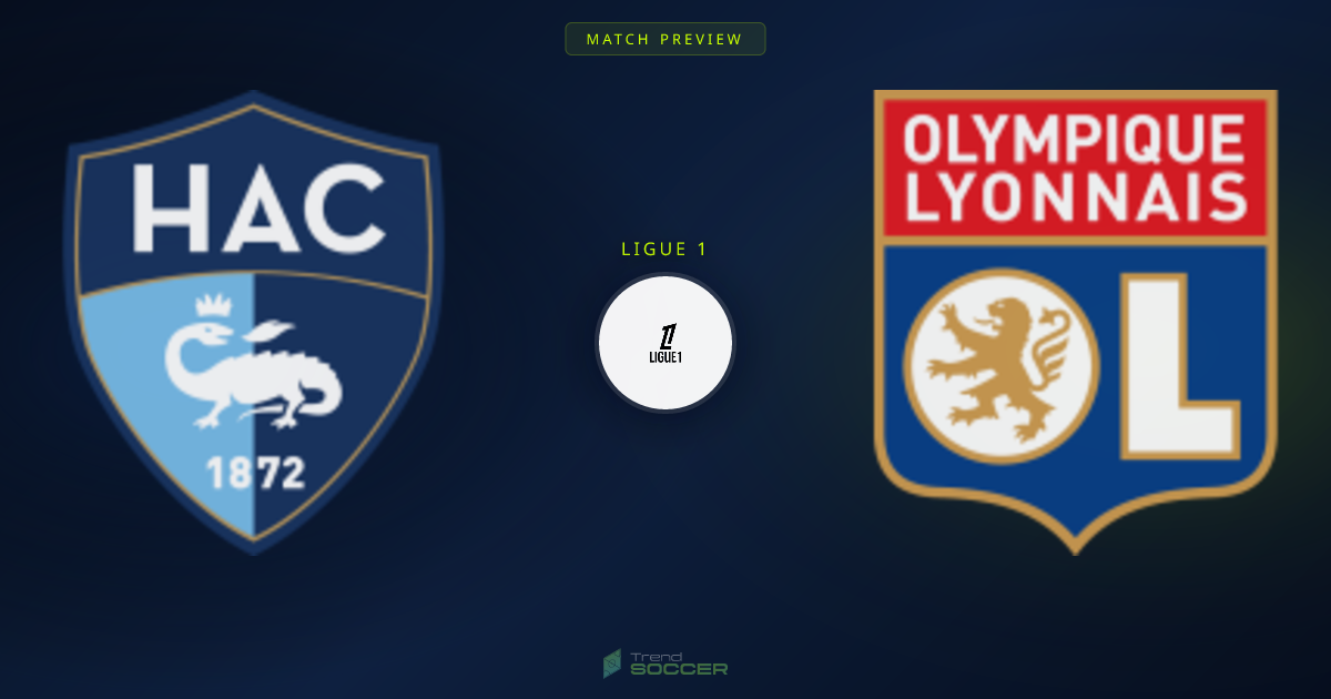 르아브르 vs 리옹 | 리그1 매치 분석