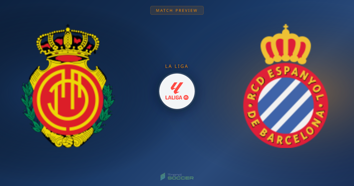 마요르카 vs 에스파뇰 프리뷰: 라리가 경기 분석