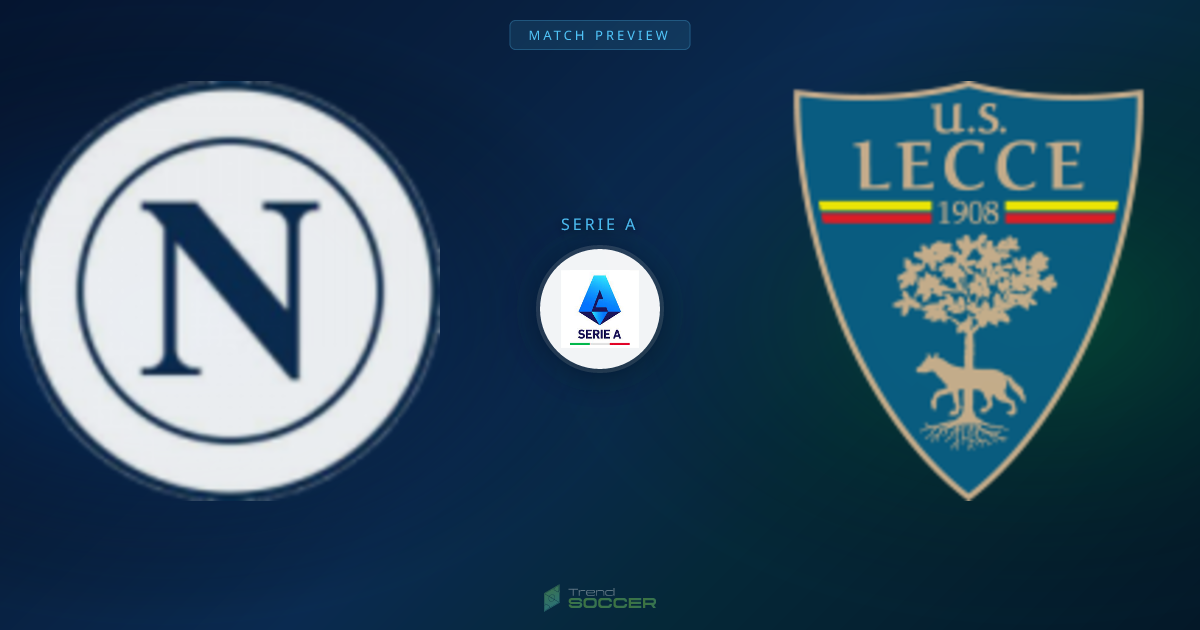 나폴리 vs 레체 프리뷰: 세리에A 경기 분석