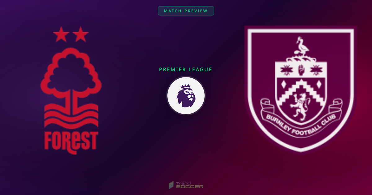 노팅엄 vs Burnley, 프리미어리그 관전 포인트는?