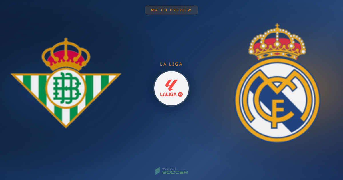 레알 베티스 vs 레알 마드리드, 라리가 관전 포인트는?