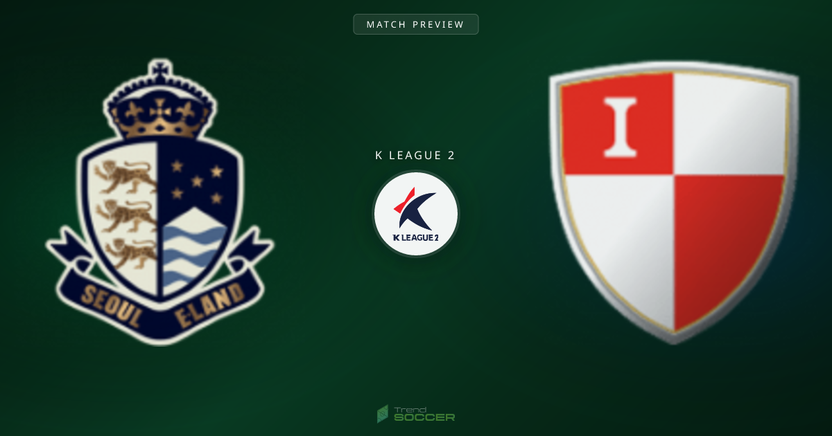 서울 이랜드 vs Busan I Park 프리뷰: K리그2 경기 분석