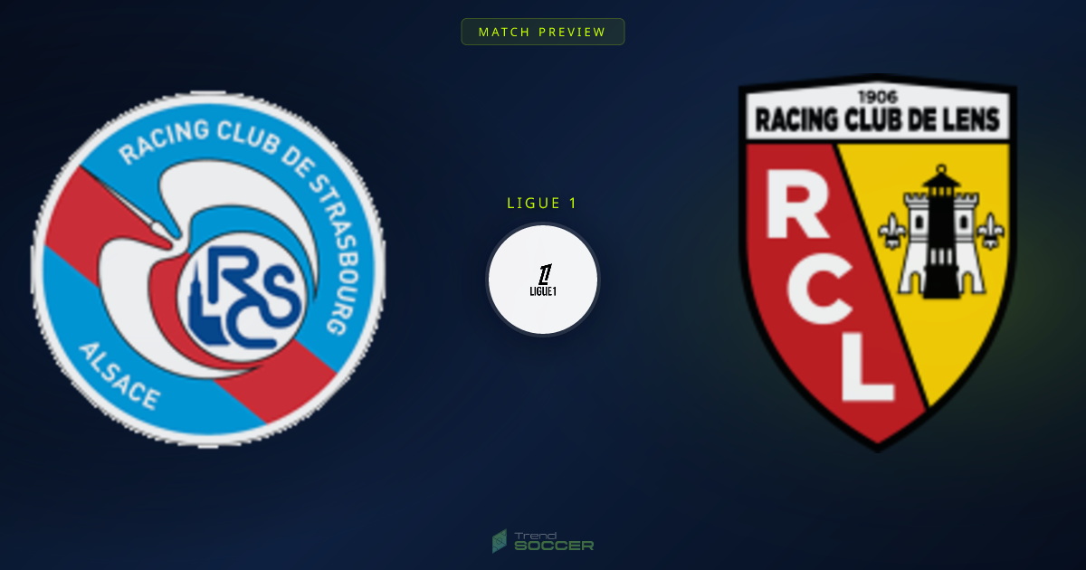 스트라스부르 vs 랑스: 리그1 매치 프리뷰 및 예측