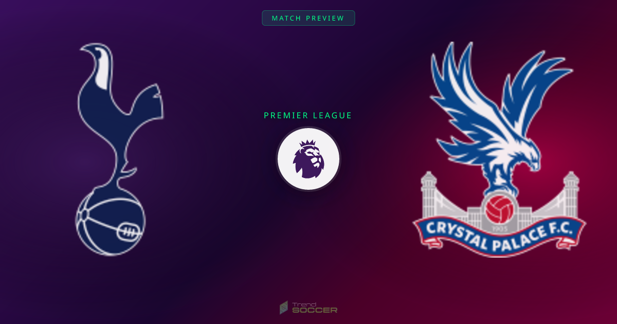 토트넘 vs 크리스탈 팰리스 프리뷰: 프리미어리그 경기 분석