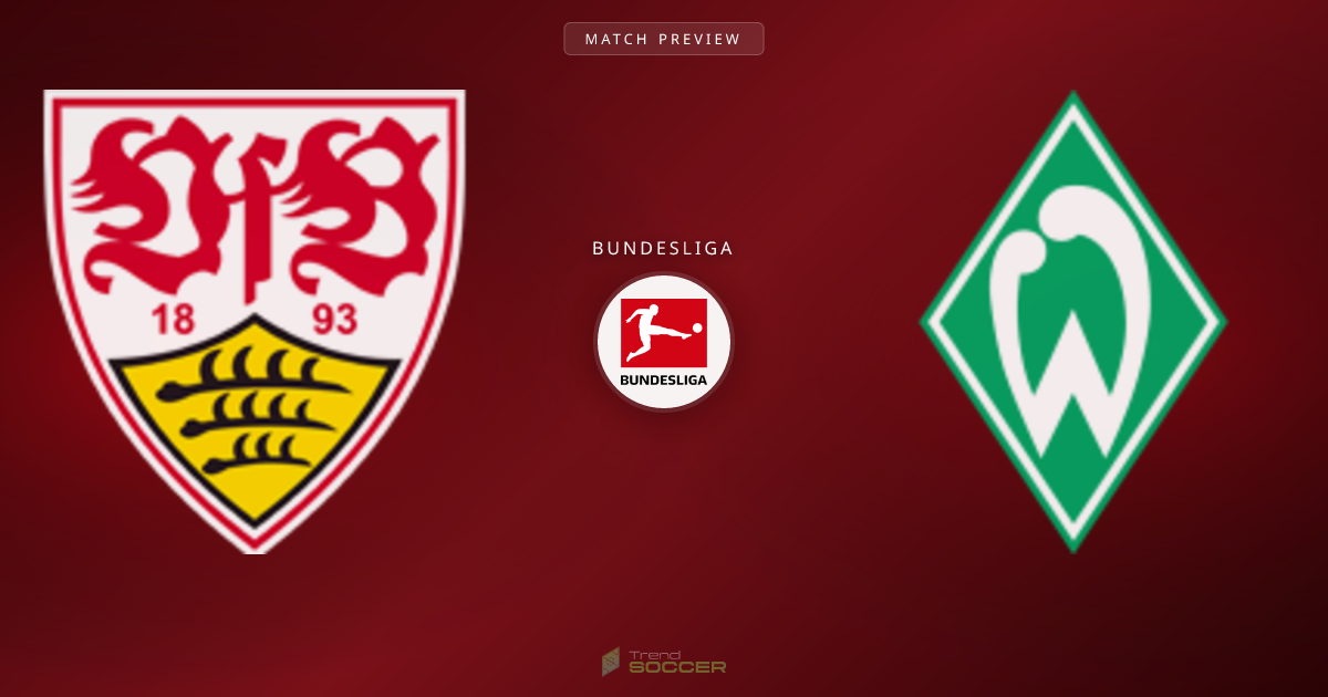 슈투트가르트 vs 브레멘, 분데스리가 관전 포인트는?